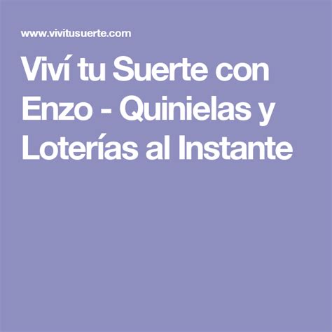 quinielas con enzo|¡Descubre la Emoción y Gana a lo Grande con Vivi Tu Suerte!